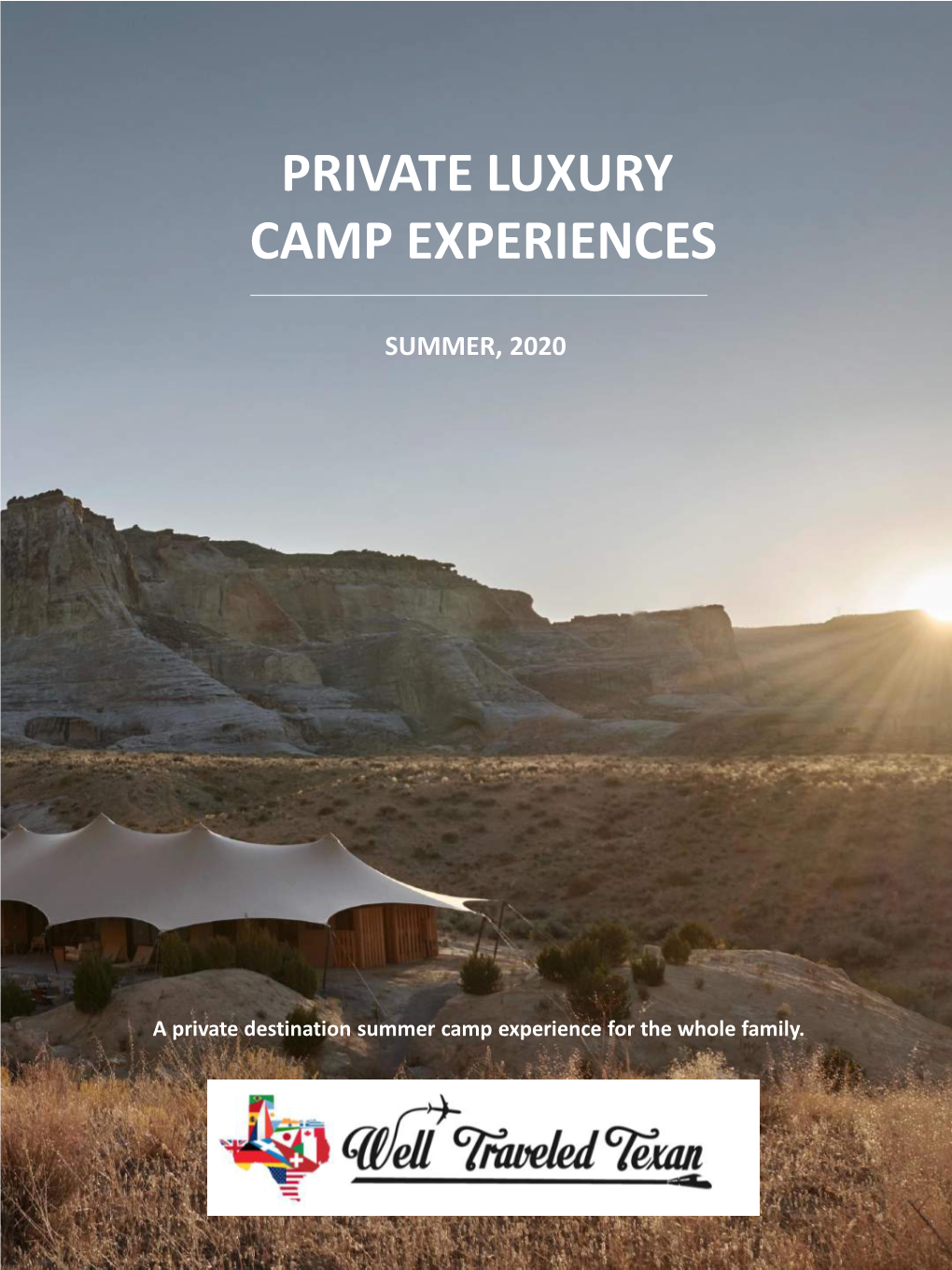 Private Luxury Camp Experiences