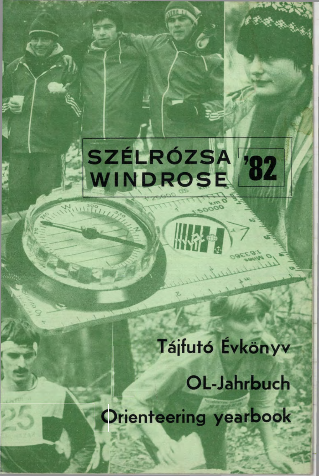 Szélrózsa, 1982