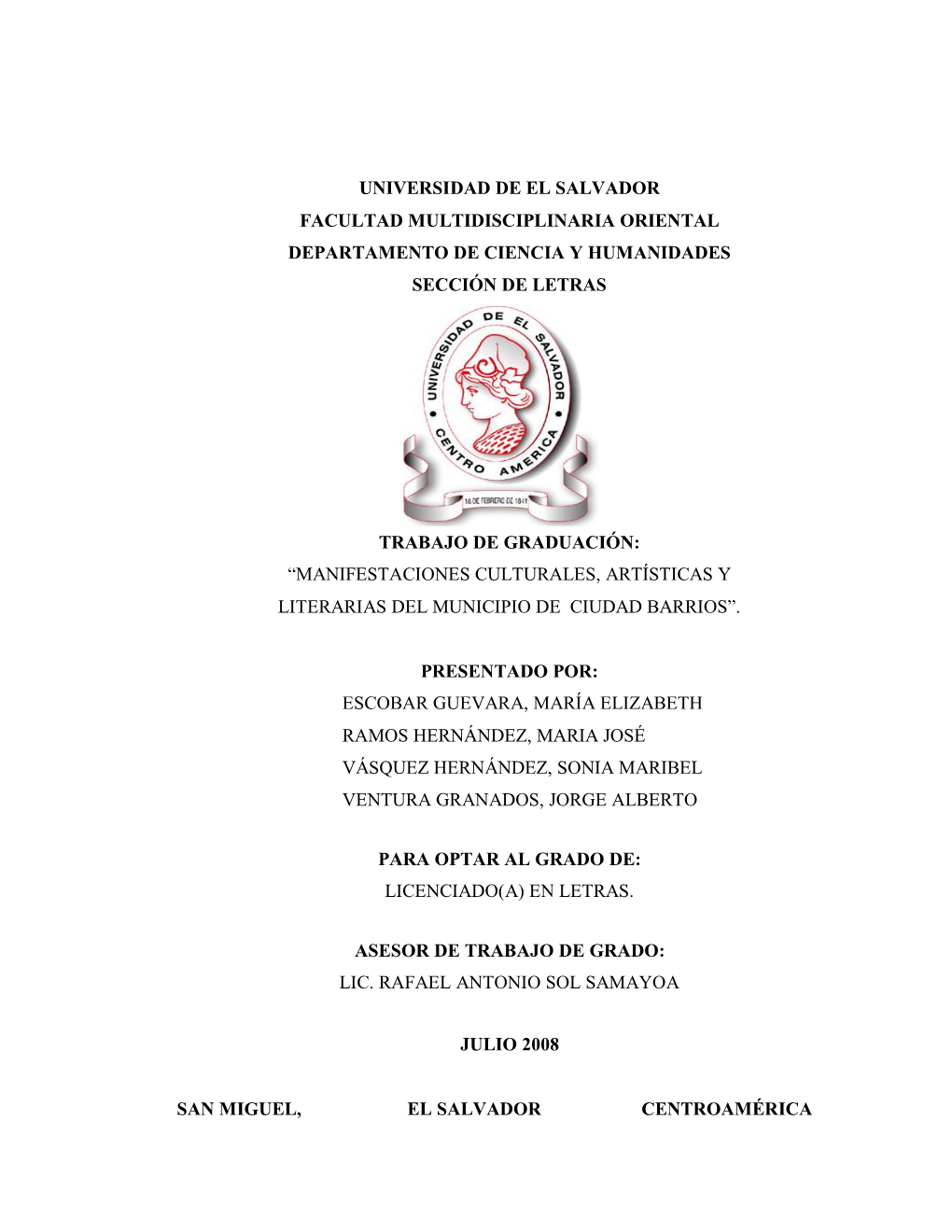 Universidad De El Salvador Facultad Multidisciplinaria Oriental Departamento De Ciencia Y Humanidades Sección De Letras