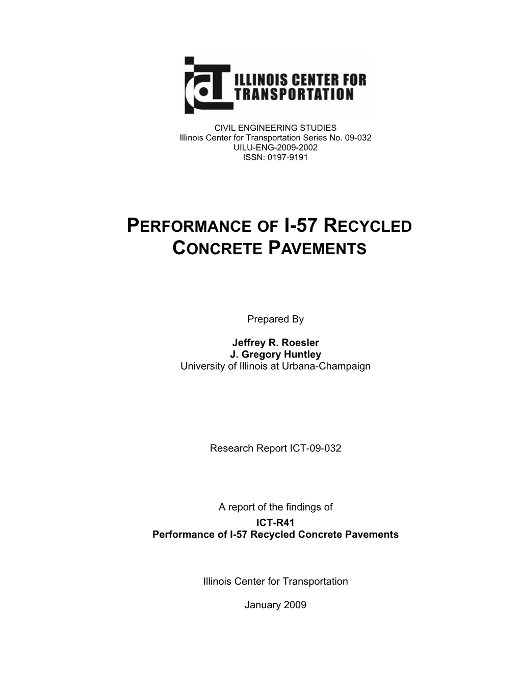 Performance of I-57 Recycled Concrete Pavements