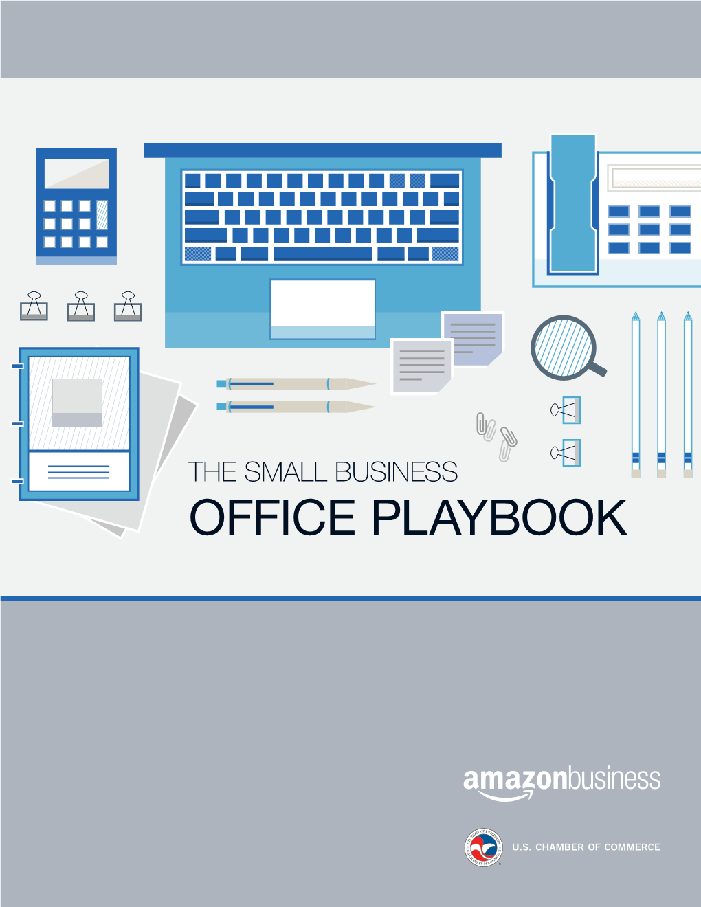 Office Playbook the Small Business Office Playbook