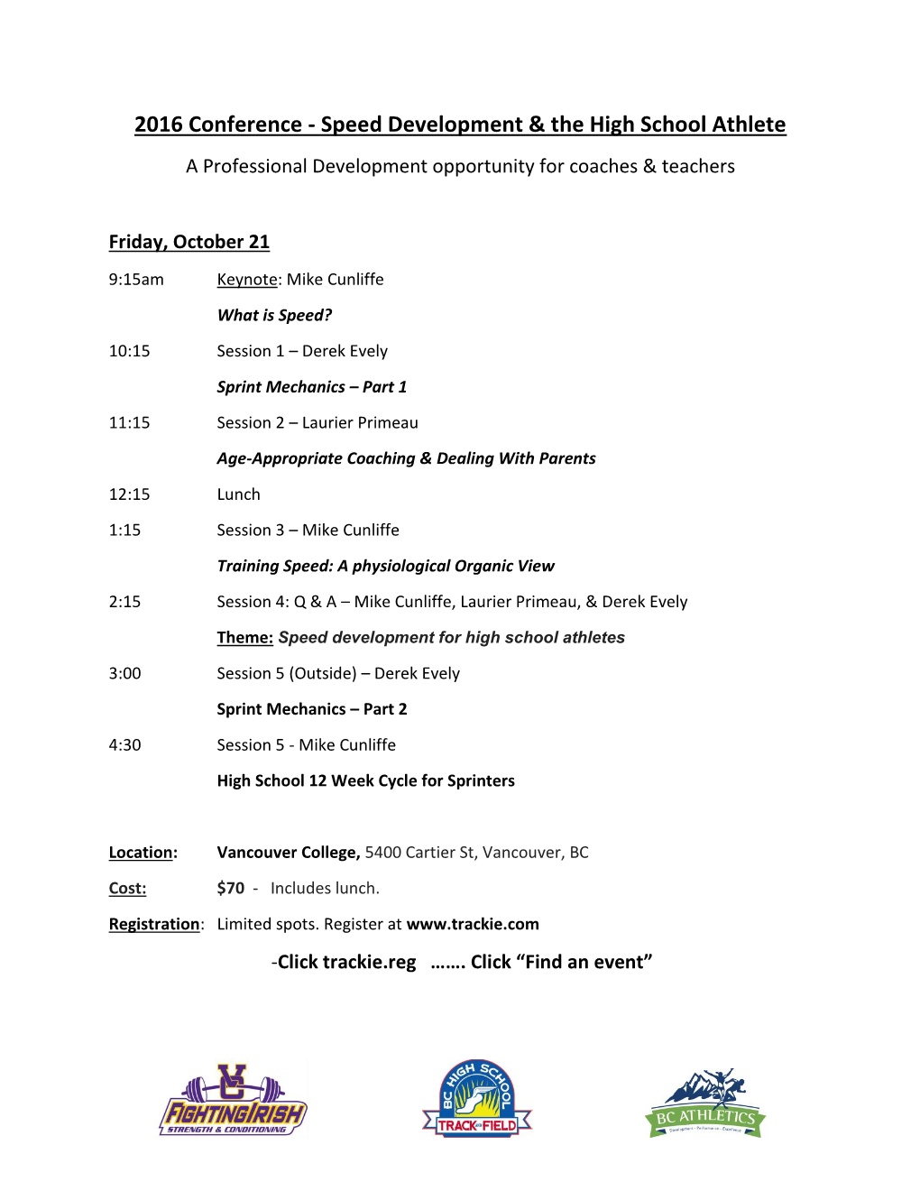 2016 Conference - Speed Development & the High School Athlete a Professional Development Opportunity for Coaches & Teachers