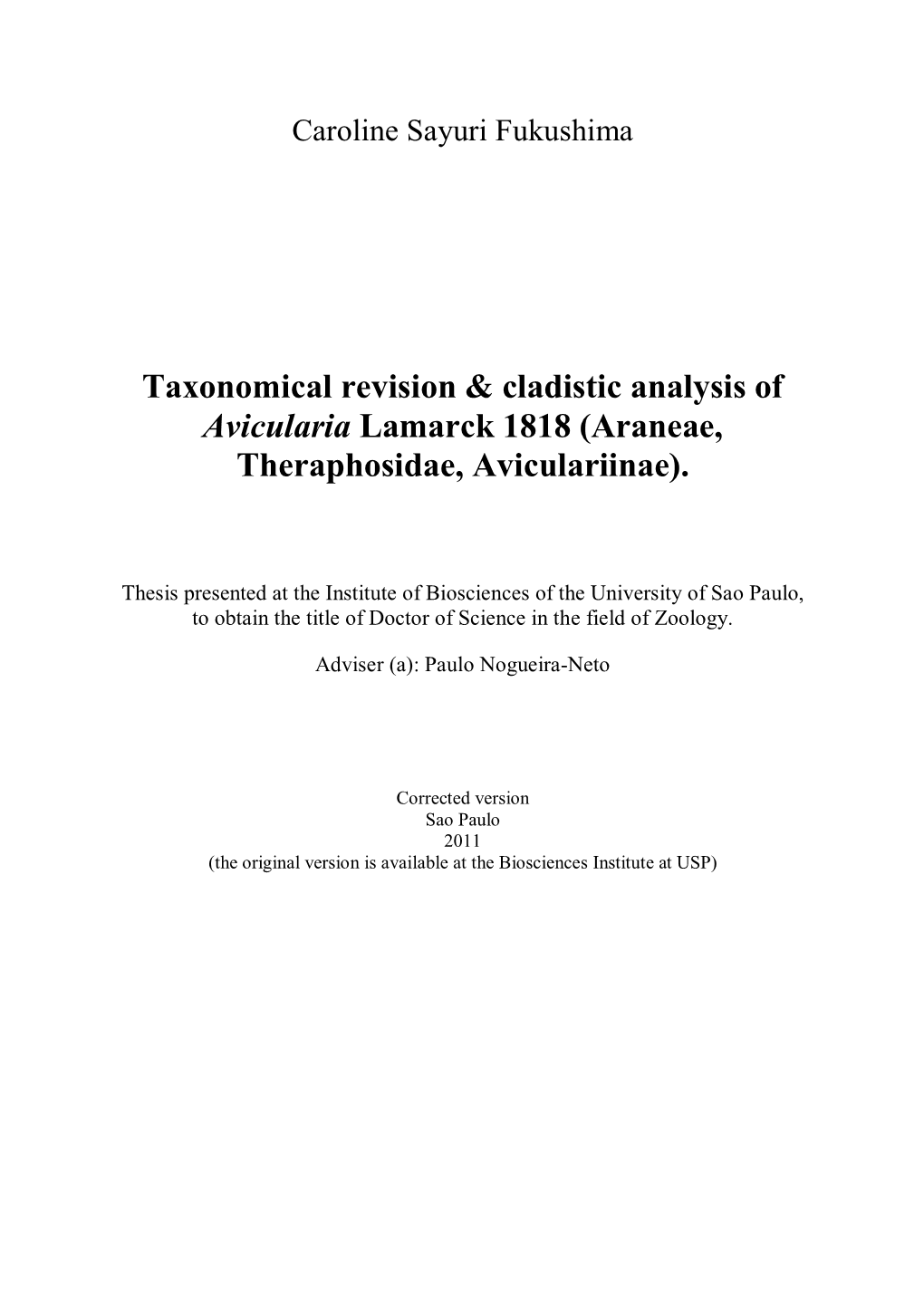 Taxonomical Revision & Cladistic Analysis of Avicularia