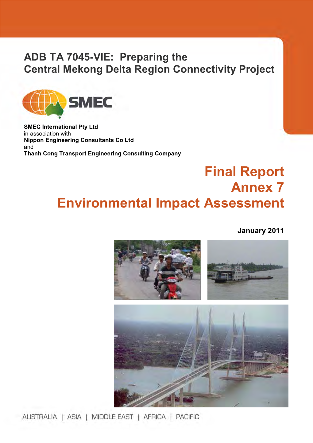 TACR: Viet Nam: Central Mekong Delta Region Connectivity Project