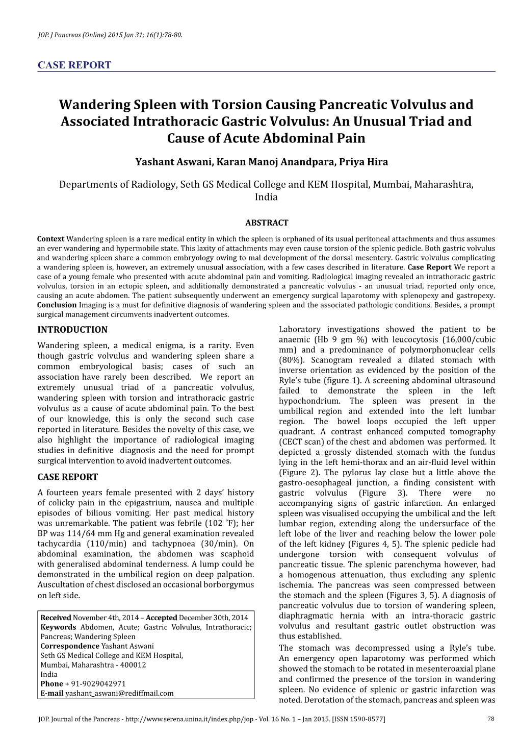 Wandering Spleen with Torsion Causing Pancreatic Volvulus and Associated Intrathoracic Gastric Volvulus: an Unusual Triad and Cause of Acute Abdominal Pain