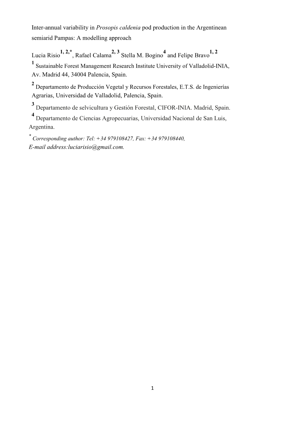 Inter-Annual Variability in Prosopis Caldenia Pod Production in the Argentinean