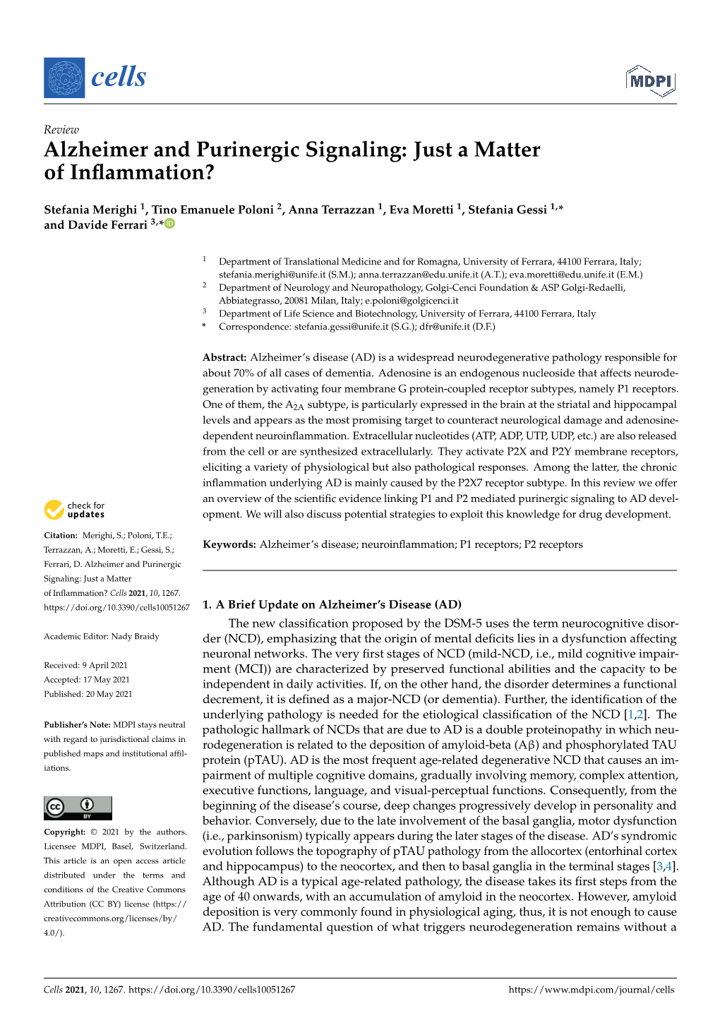 Alzheimer and Purinergic Signaling: Just a Matter of Inflammation?