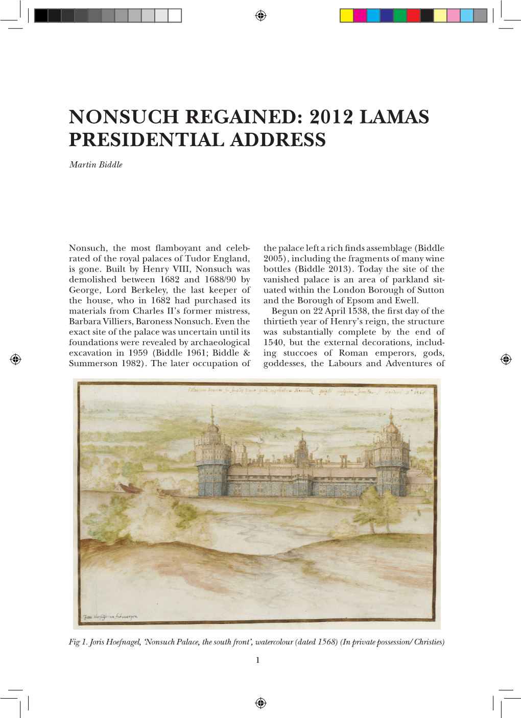 Nonsuch Regained: 2012 Lamas Presidential Address