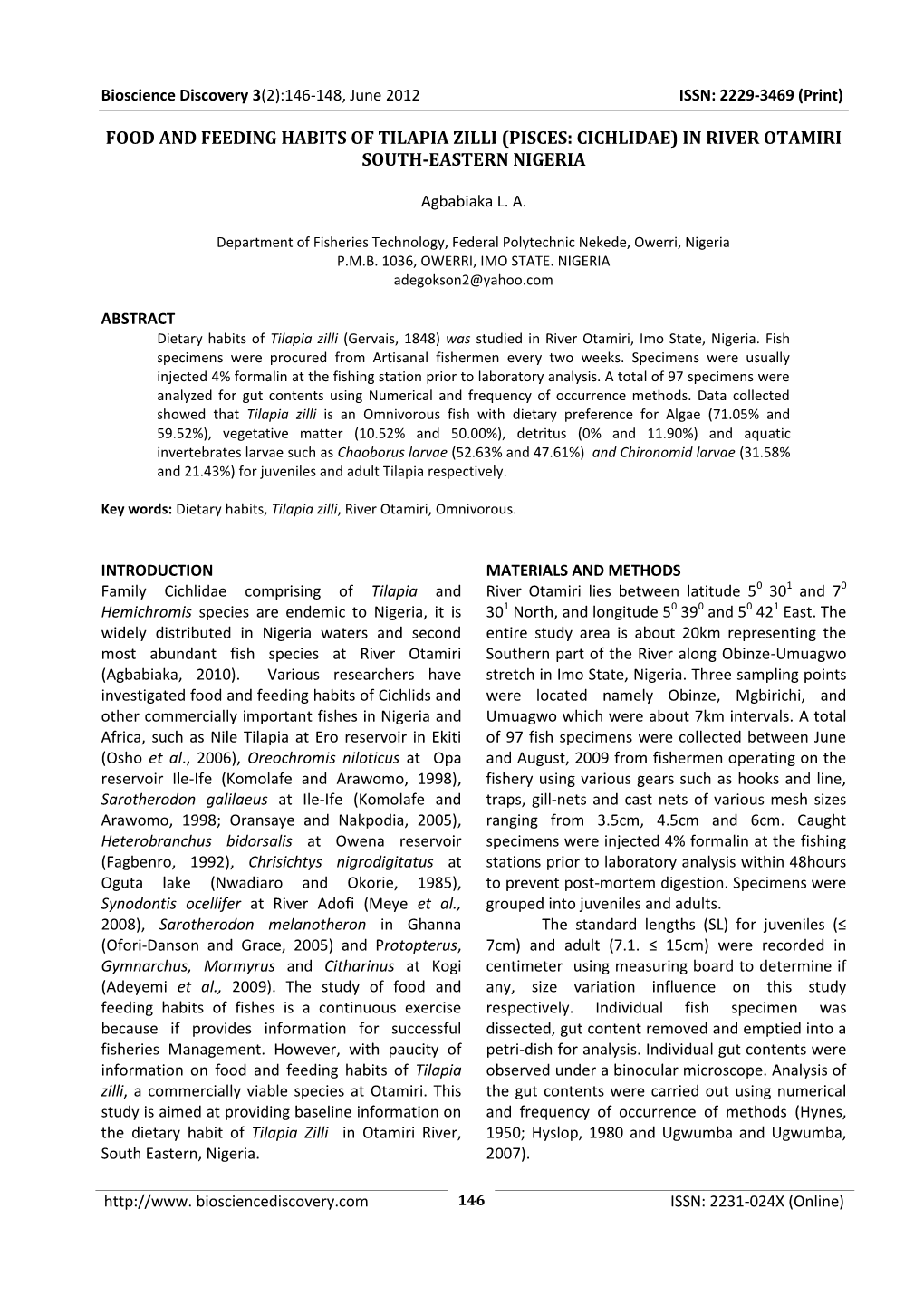 Food and Feeding Habits of Tilapia Zilli (Pisces: Cichlidae) in River Otamiri South-Eastern Nigeria