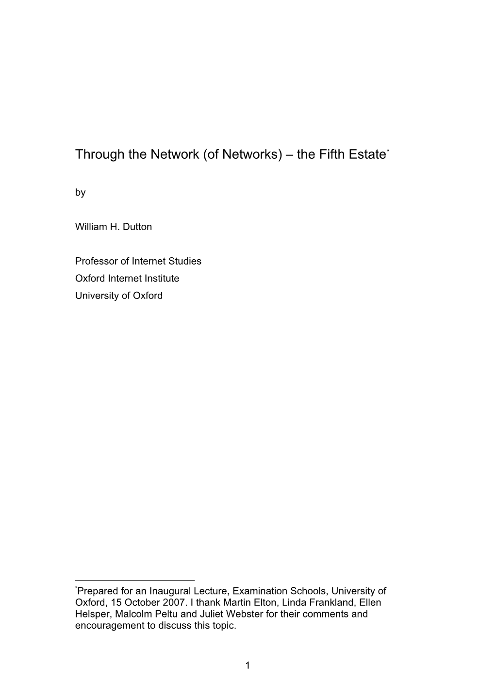 Through the Network (Of Networks) – the Fifth Estate* By