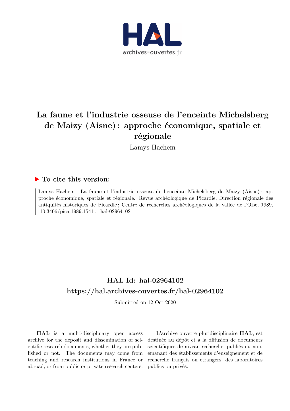 La Faune Et L'industrie Osseuse De L'enceinte Michelsberg De Maizy (Aisne) : Approche Economique, Spatiale Et Régionale
