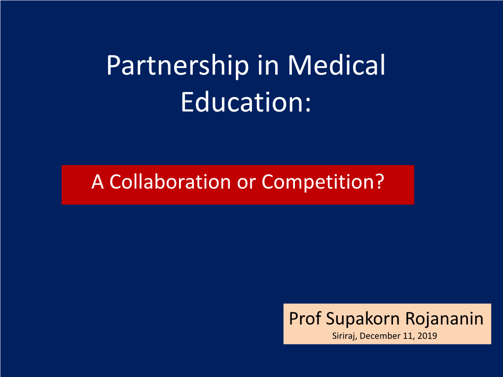 Partnership in Medical Education