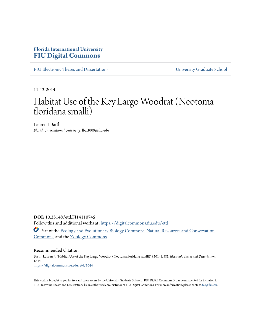 Habitat Use of the Key Largo Woodrat (Neotoma Floridana Smalli) Lauren J