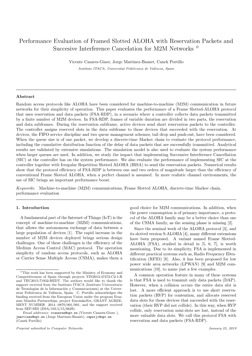 Performance Evaluation of Framed Slotted ALOHA with Reservation Packets and Succesive Interference Cancelation for M2M Networks $
