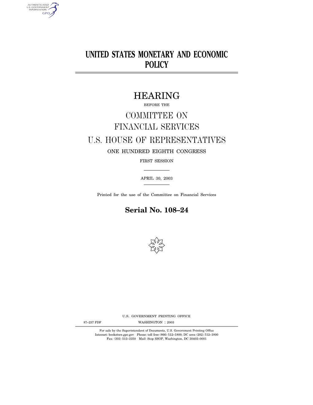 United States Monetary and Economic Policy