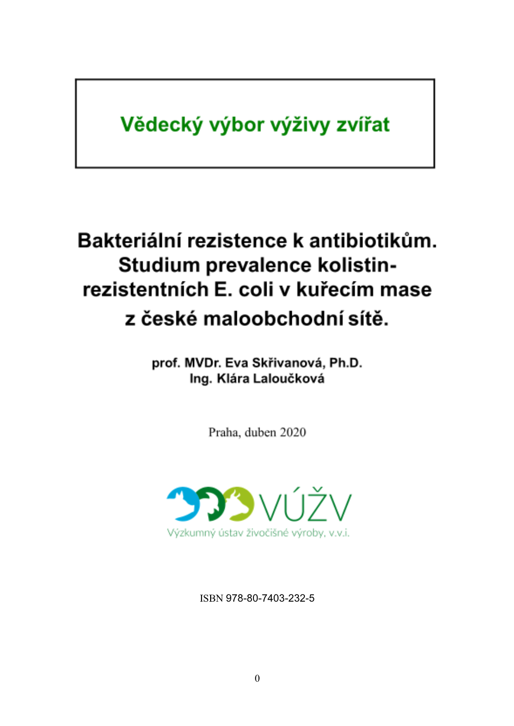 Bakteriální Rezistence K Antibiotikům. Studium Prevalence Kolistin