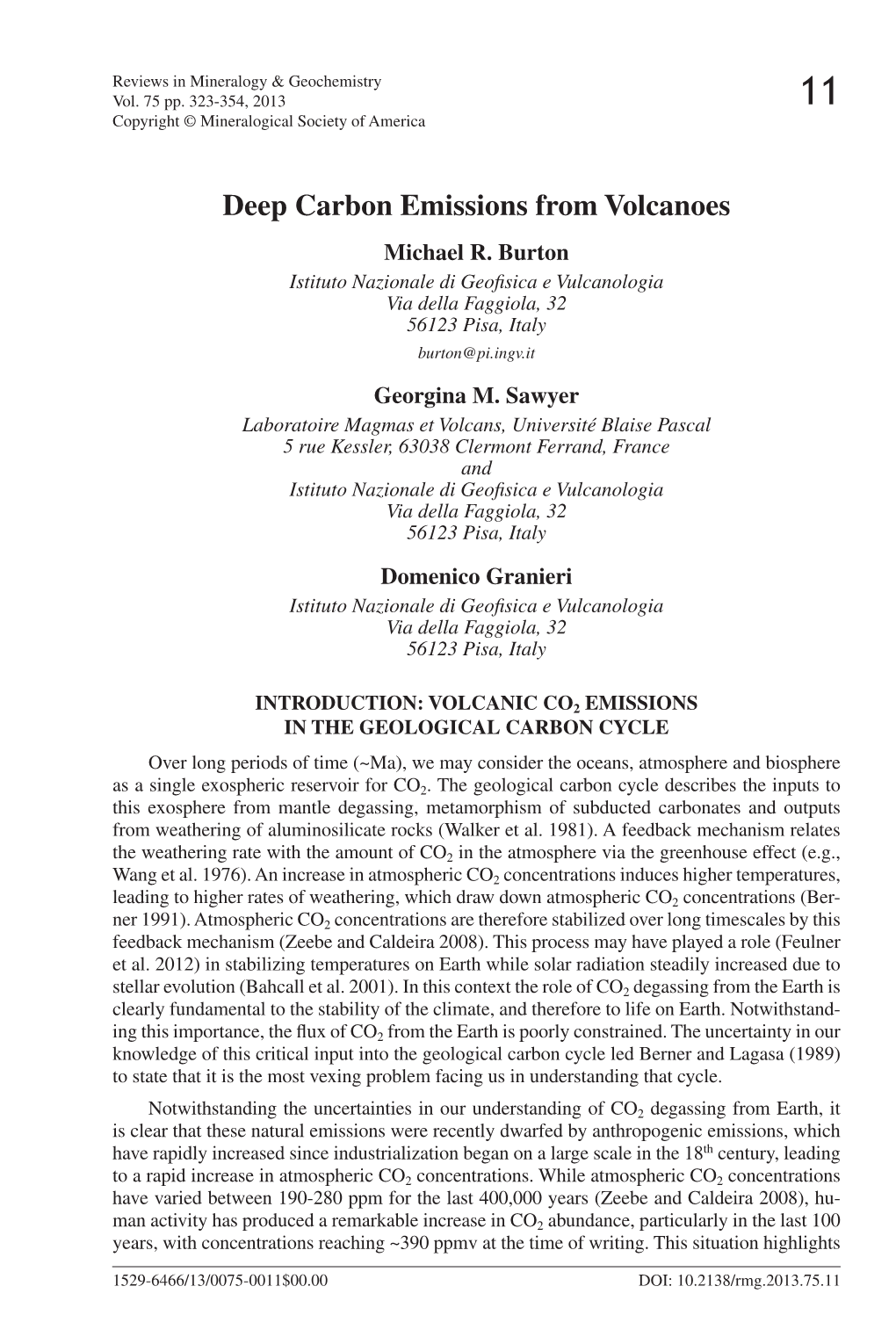 Deep Carbon Emissions from Volcanoes Michael R