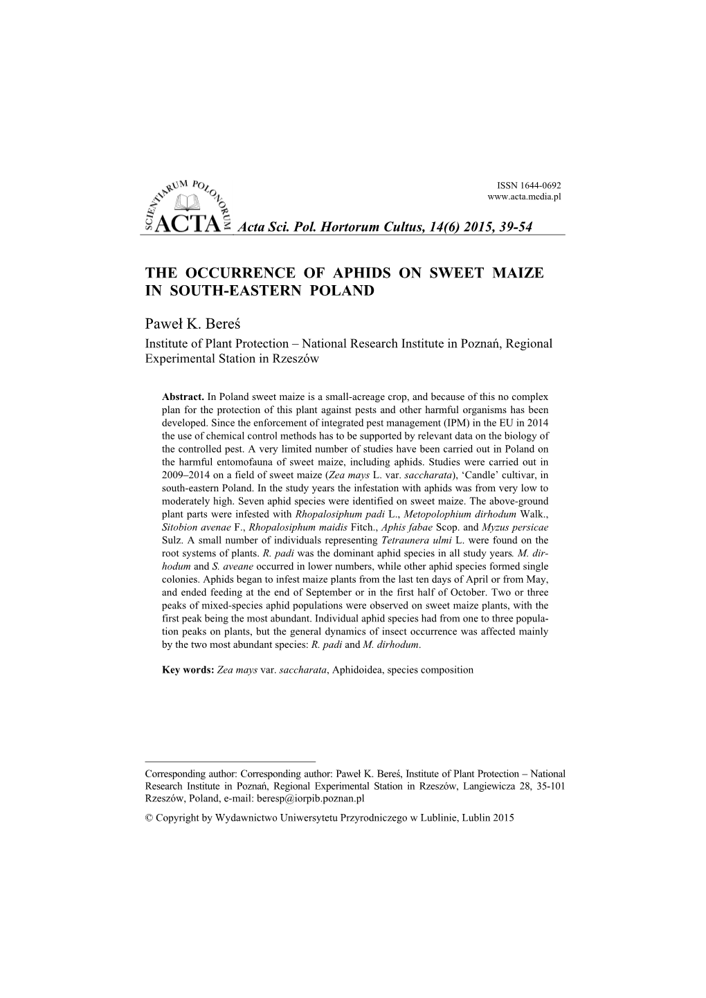 The Occurrence of Aphids on Sweet Maize in South-Eastern Poland