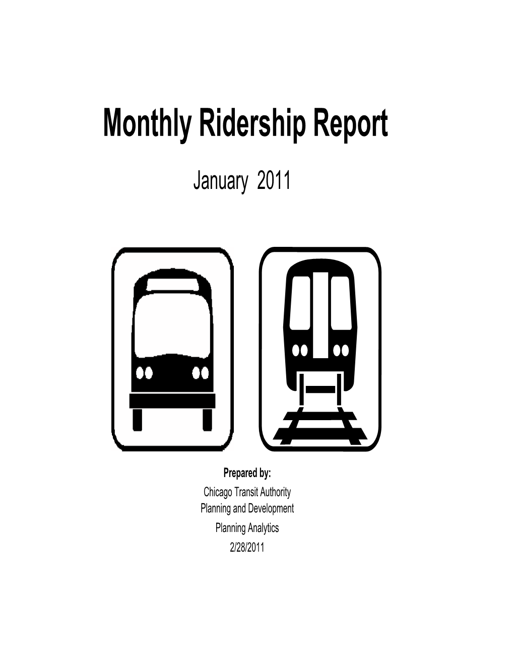 Monthly Ridership Report January 2011