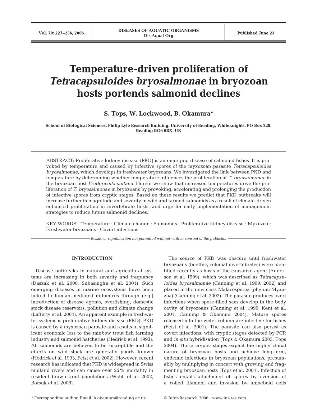 Temperature-Driven Proliferation of Tetracapsuloides Bryosalmonae in Bryozoan Hosts Portends Salmonid Declines