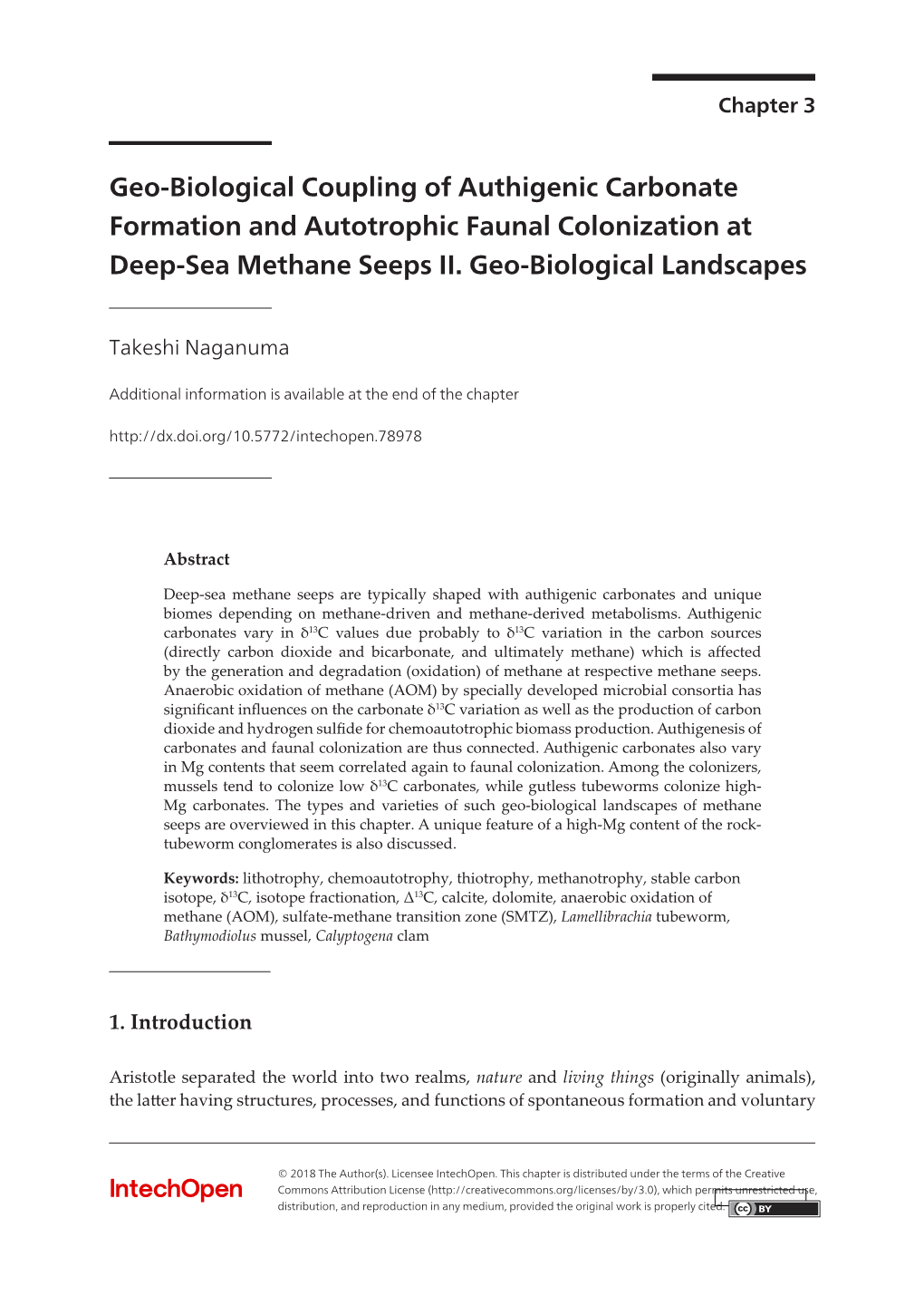 Geo-Biological Coupling of Authigenic Carbonate Formation and Autotrophic Faunal Colonization at Deep-Sea Methane Seeps II. Geo-Biological Landscapes