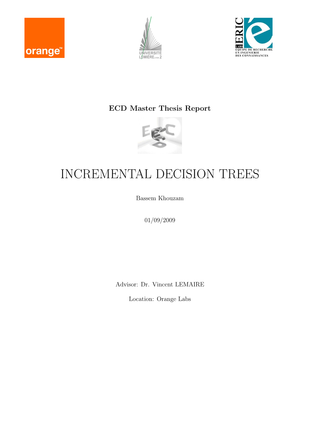 Incremental Decision Trees
