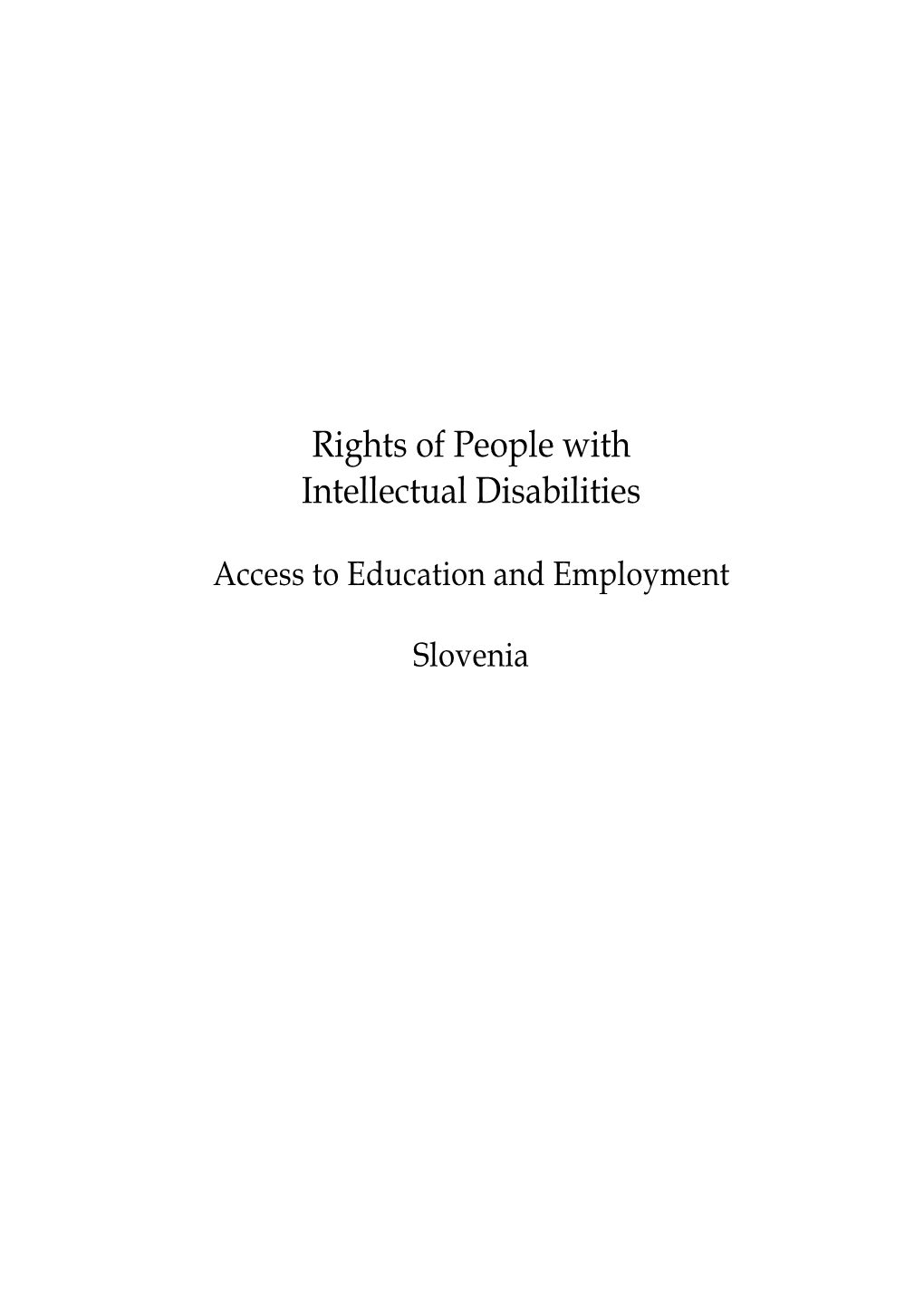 Rights of People with Intellectual Disabilities: Access to Education