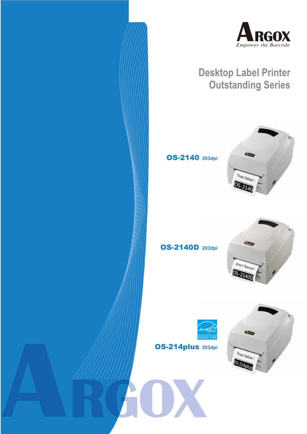 Desktop Label Printer Outstanding Series