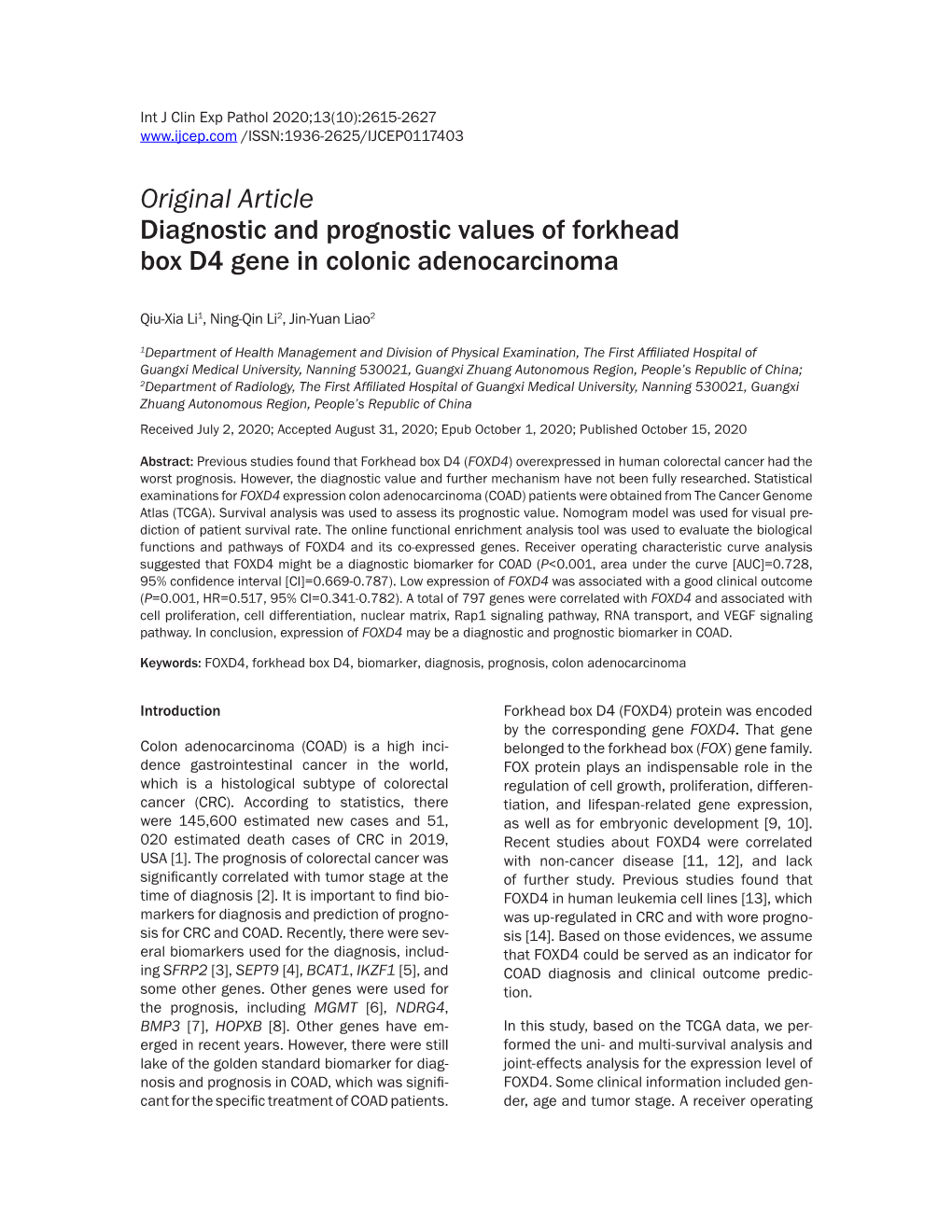 Original Article Diagnostic and Prognostic Values of Forkhead Box D4 Gene in Colonic Adenocarcinoma