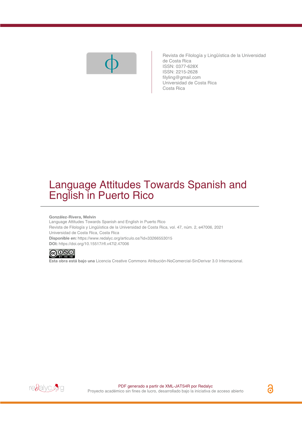 Language Attitudes Towards Spanish and English in Puerto Rico