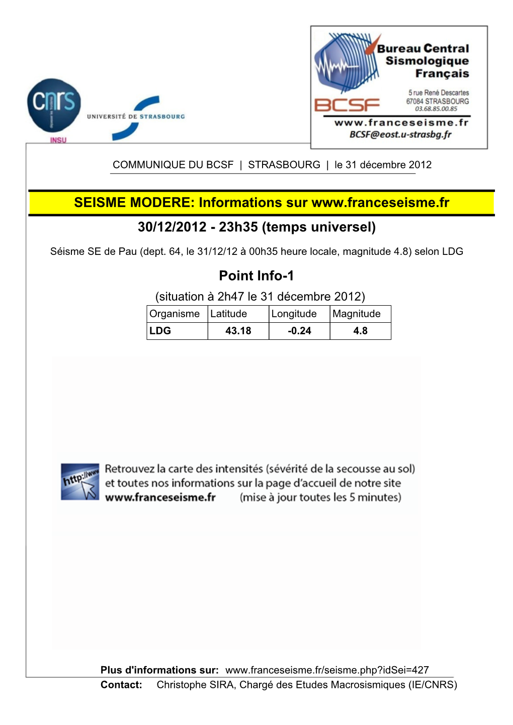 SEISME MODERE: Informations Sur 30/12/2012 - 23H35 (Temps Universel)