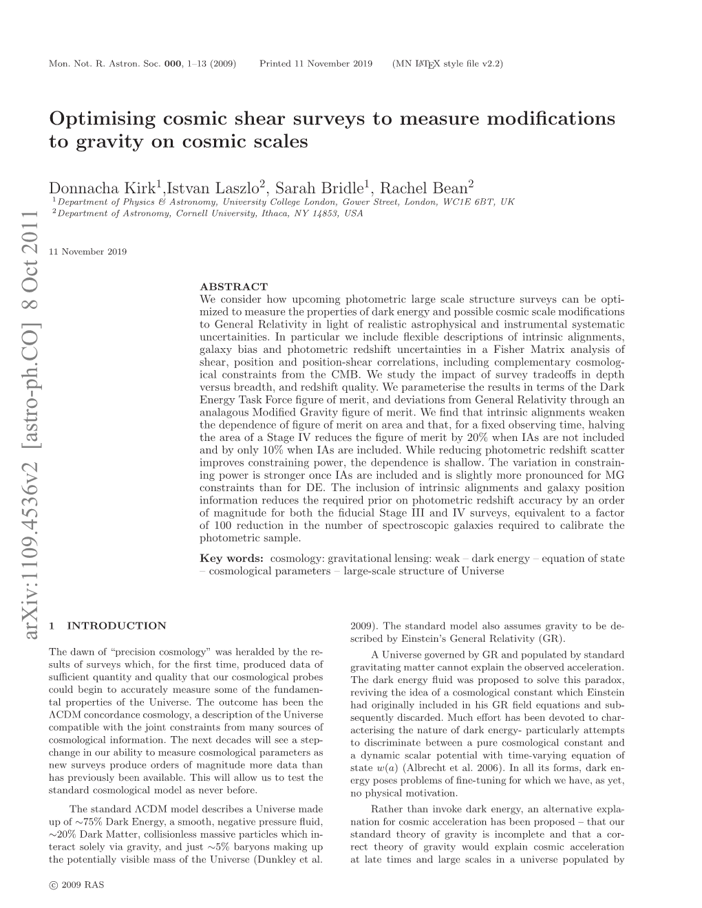 Optimising Cosmic Shear Surveys to Measure Modifications to Gravity on Cosmic Scales