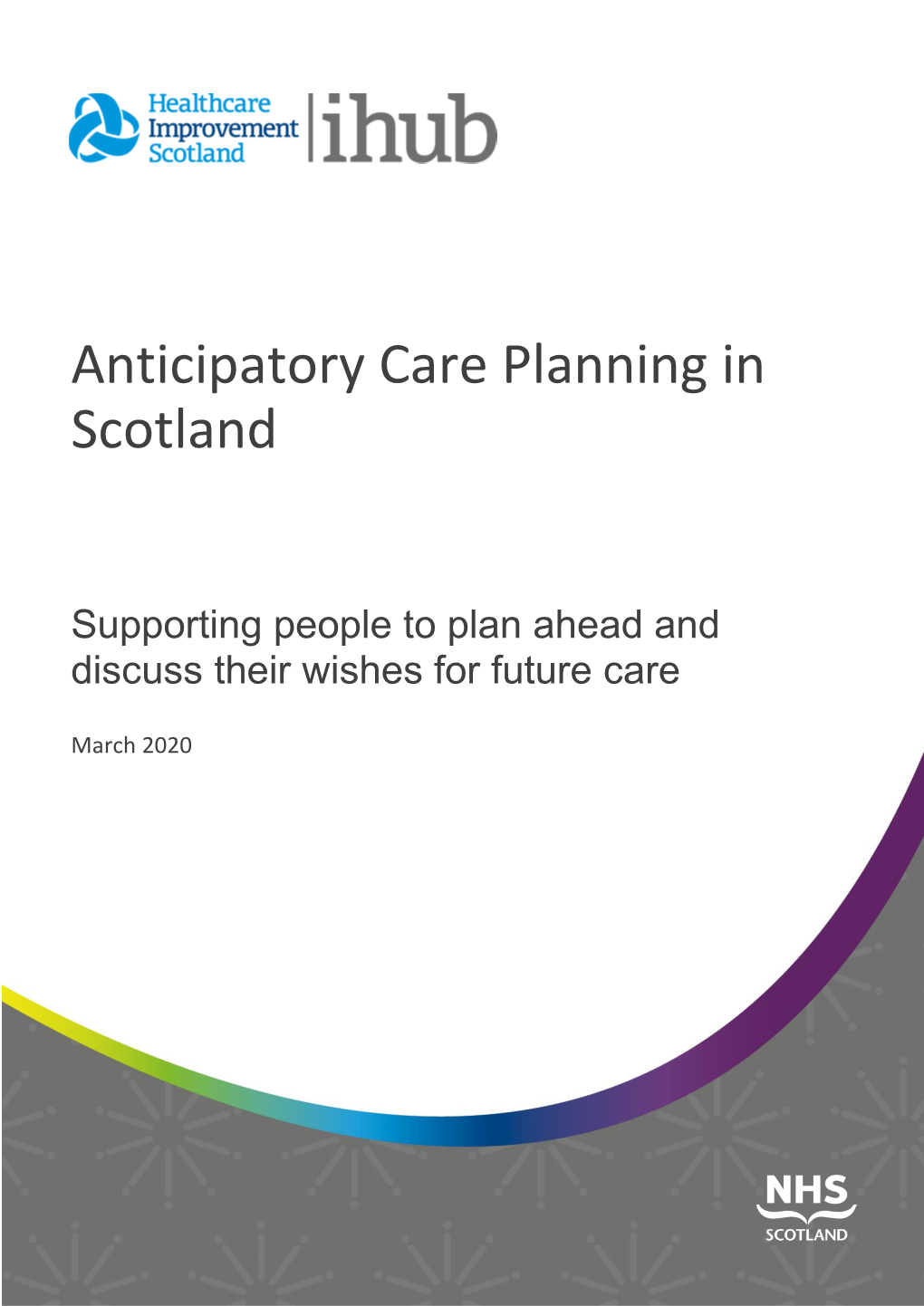 Anticipatory Care Planning in Scotland