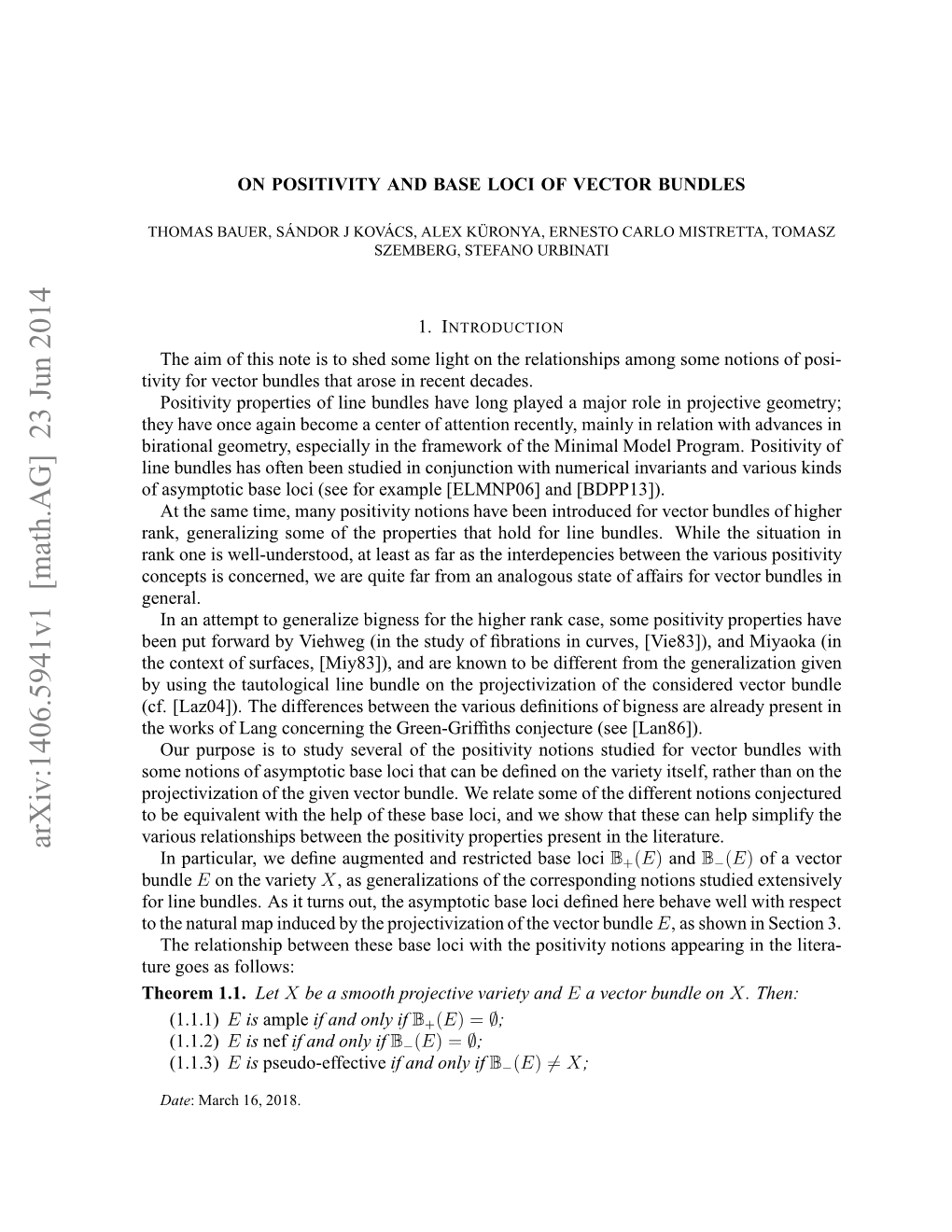 On Positivity and Base Loci of Vector Bundles