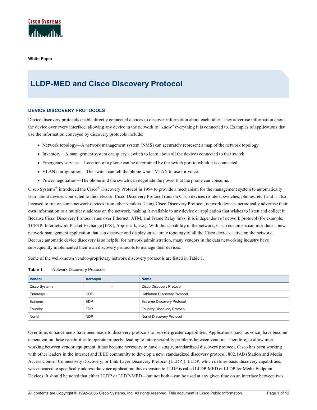 LLDP-MED and Cisco Discovery Protocol