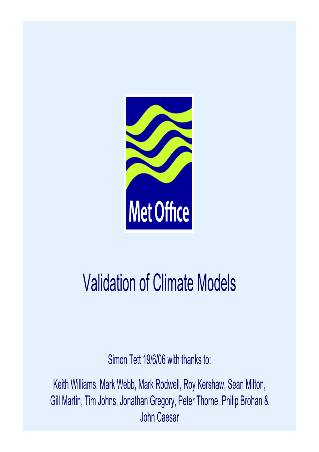 Validation of Climate Models