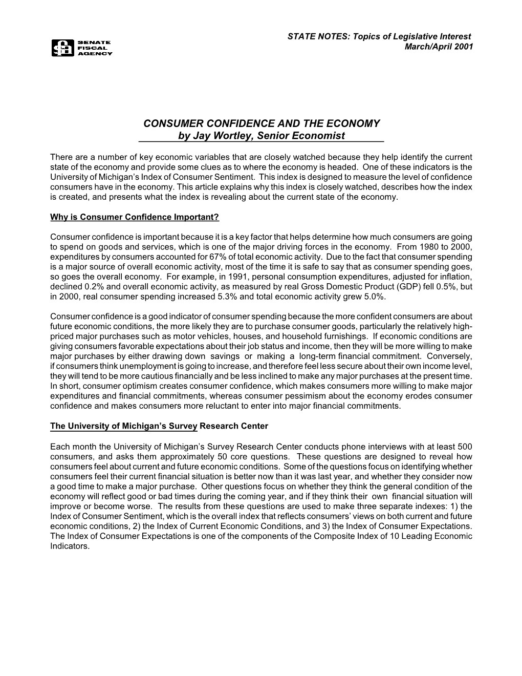 CONSUMER CONFIDENCE and the ECONOMY by Jay Wortley, Senior Economist