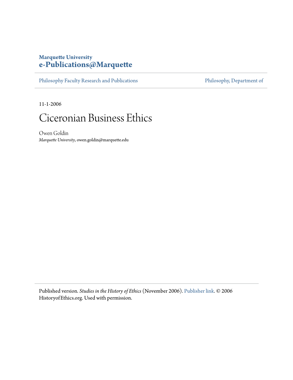 Ciceronian Business Ethics Owen Goldin Marquette University, Owen.Goldin@Marquette.Edu