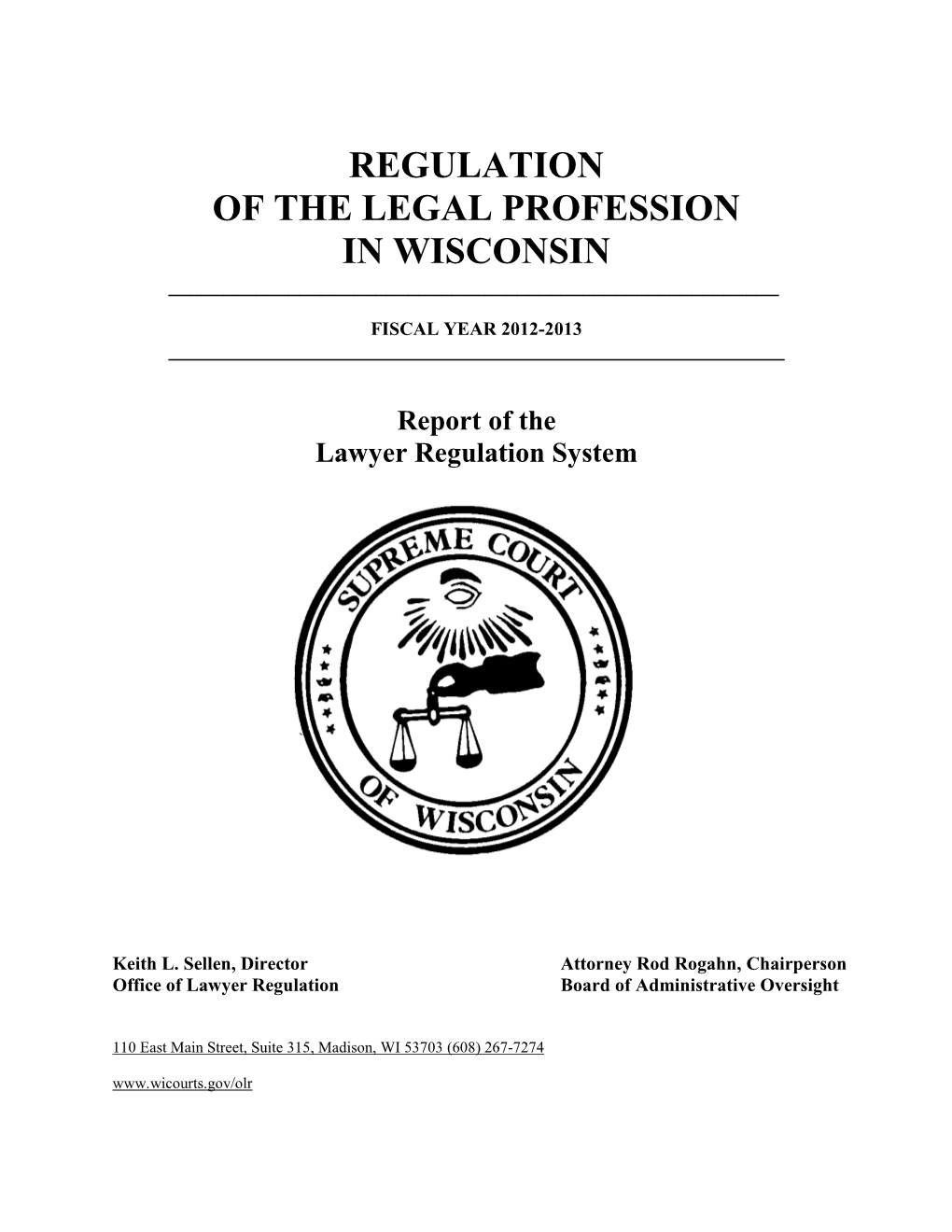 Office of Lawyer Regulation Annual Report 2012-2013