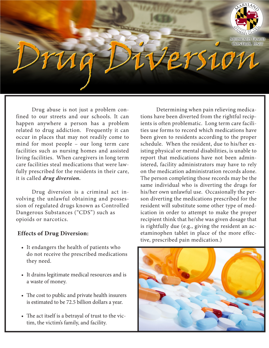 Effects of Drug Diversion