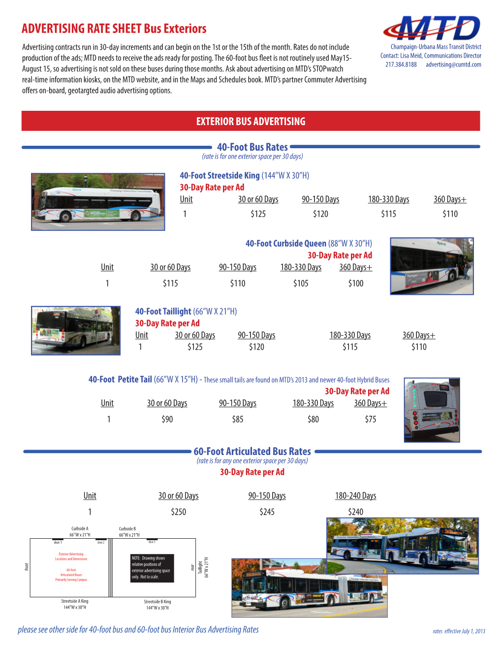 ADVERTISING RATE SHEET Bus Exteriors Advertising Contracts Run in 30-Day Increments and Can Begin on the 1St Or the 15Th of the Month