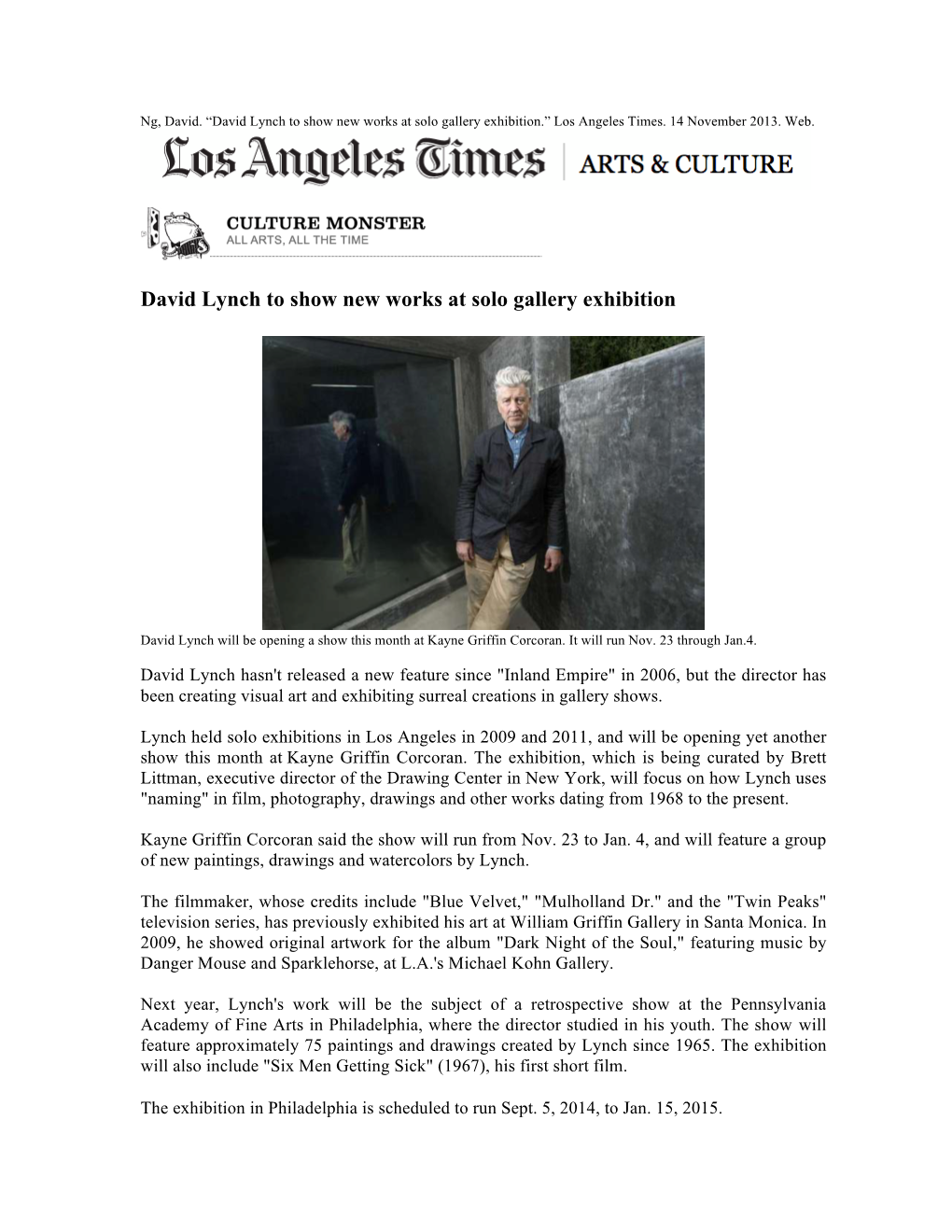 David Lynch to Show New Works at Solo Gallery Exhibition.” Los Angeles Times