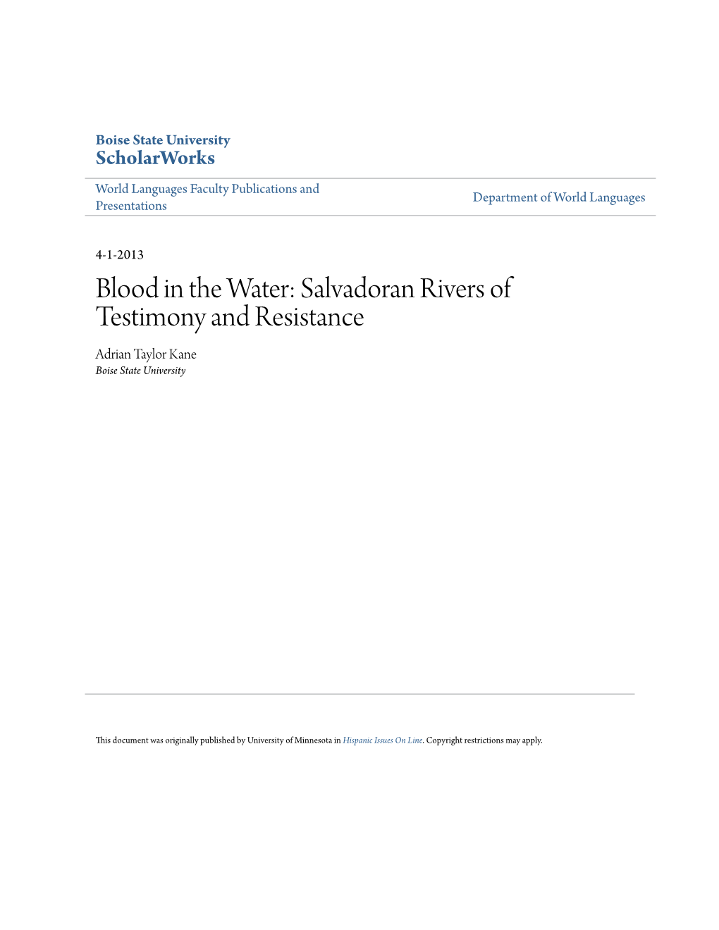 Blood in the Water: Salvadoran Rivers of Testimony and Resistance Adrian Taylor Kane Boise State University