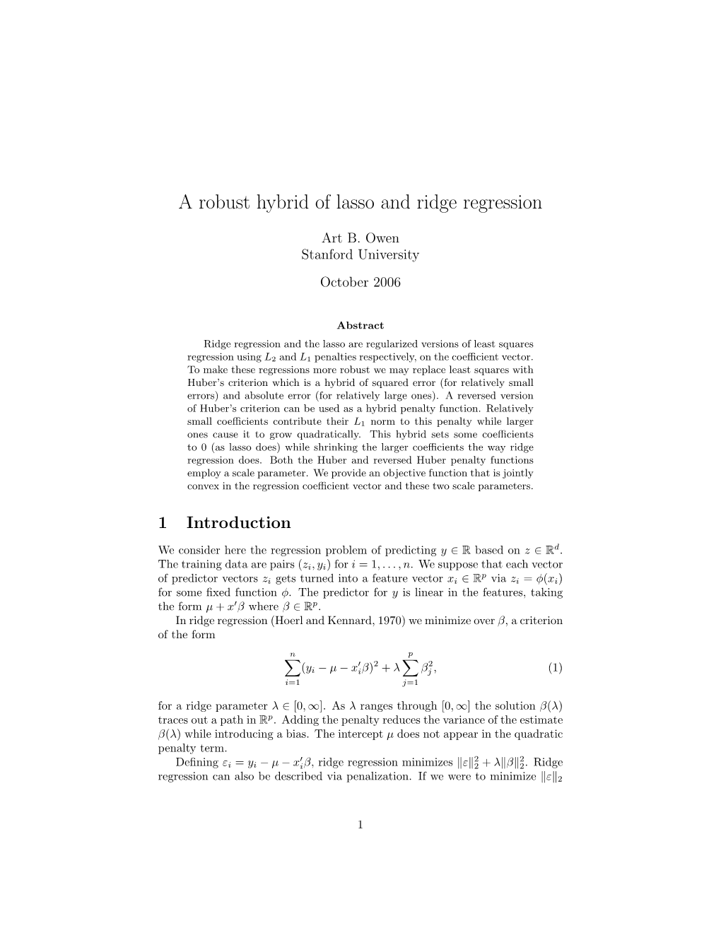 A Robust Hybrid of Lasso and Ridge Regression