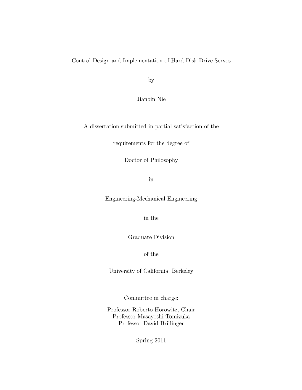 Control Design and Implementation of Hard Disk Drive Servos by Jianbin