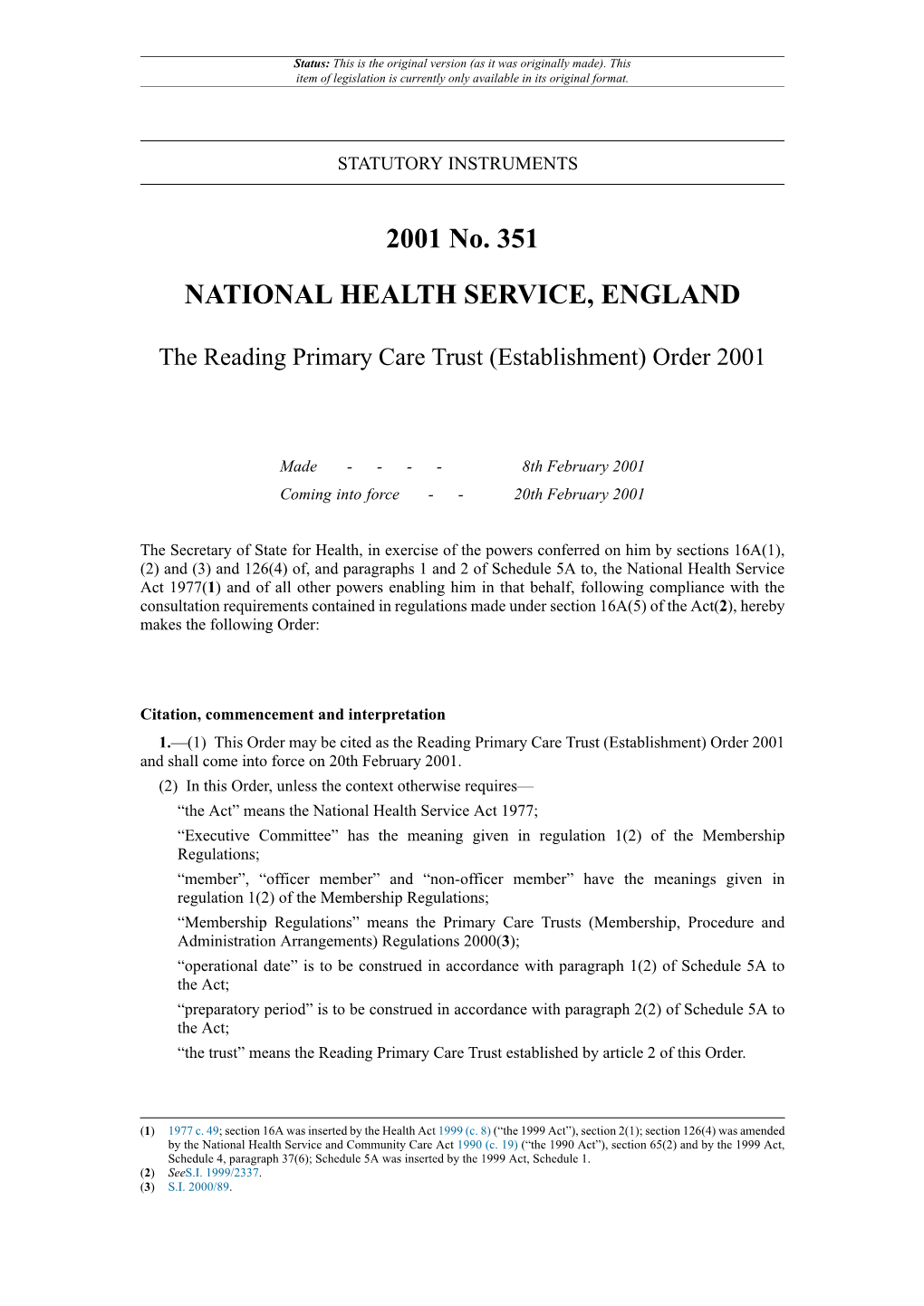 The Reading Primary Care Trust (Establishment) Order 2001