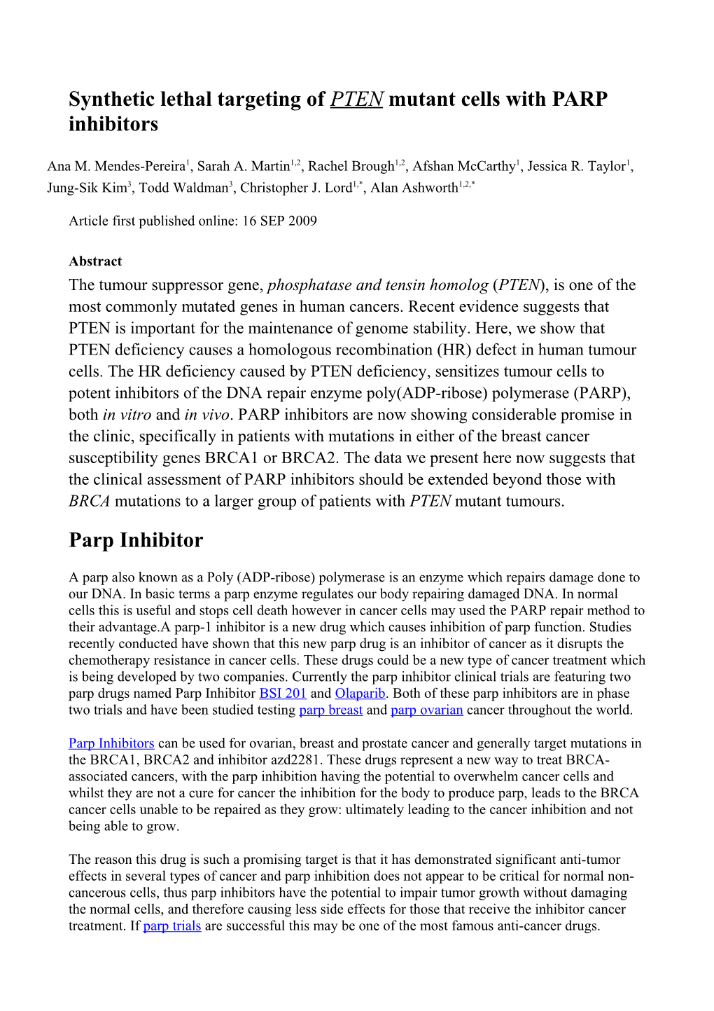 Synthetic Lethal Targeting of PTEN Mutant Cells with PARP Inhibitors