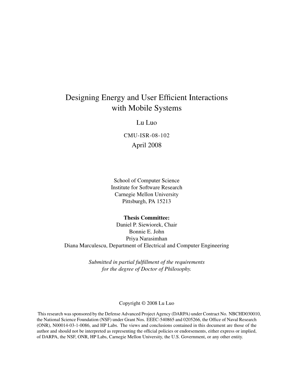 Designing Energy and User Efficient Interactions with Mobile Systems