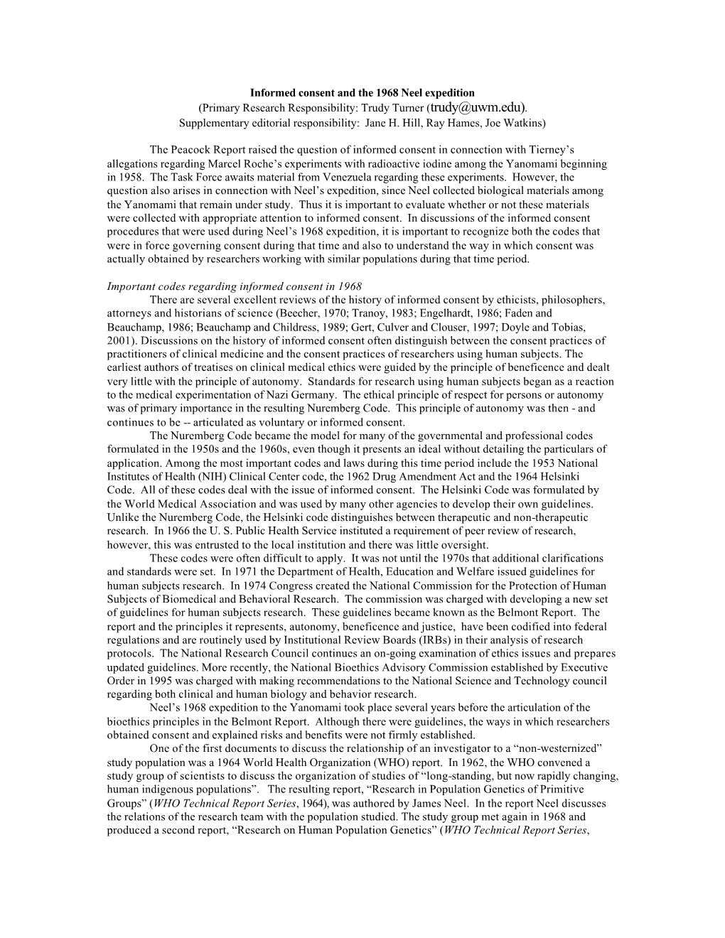 Informed Consent and the 1968 Neel Expedition (Primary Research Responsibility: Trudy Turner (Trudy@Uwm.Edu)