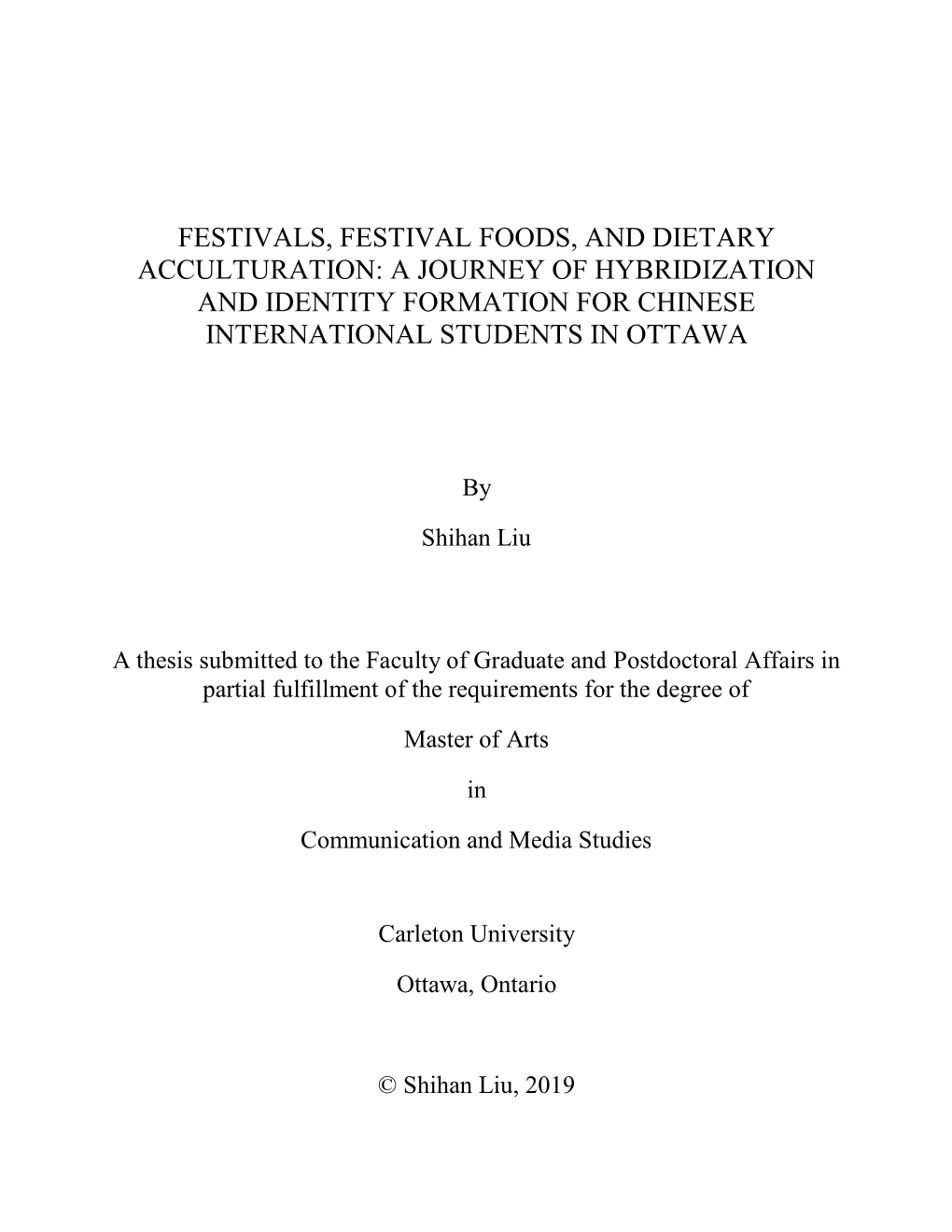 Festivals, Festival Foods, and Dietary Acculturation: a Journey of Hybridization and Identity Formation for Chinese International Students in Ottawa